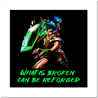 What is broken can be reforged Posters and Art